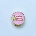 Birdies, Bogeys, & Brunch Ball Marker w/clip